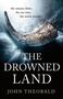 John Theobald: The Drowned Land, Buch