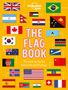 Moira Butterfield: Lonely Planet Kids the Flag Book, Buch