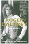 Roger Daltrey: Roger Daltrey: Thanks a lot Mr Kibblewhite, The Sunday Times Bestseller, Buch