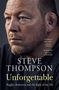 Steve Thompson: Unforgettable, Buch