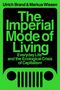 Markus Wissen: The Imperial Mode of Living, Buch