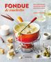 Louise Pickford: Fondue & Raclette, Buch