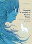 Titel: "Mystical Creatures of Ancient China". Illustration: Blaues Wesen mit langen Haaren, kleiner weißer Hirsch mit Geweih., Buch