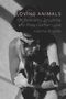 Joanna Bourke: Loving Animals, Buch