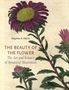 Stephen A Harris: The Beauty of the Flower, Buch