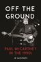 Jr Moores: Off the Ground, Buch
