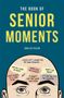 Shelley Klein: The Book of Senior Moments, Buch
