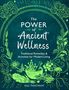 Gill Thackray: The Power of Ancient Wellness, Buch