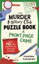 Gareth Moore: The Murder Mystery Club Puzzle Book: A Front-page Crime, Buch