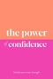 Sarah Jane Arnold: The Power of Confidence, Buch