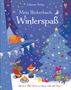 Fiona Watt: Mein Stickerbuch: Winterspaß, Buch