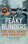 Carl Chinn: Peaky Blinders: The Real Gangs and Gangsters, Buch, Buch
