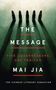 Mai Jia: The Message, Buch