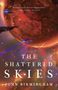 John Birmingham: The Shattered Skies, Buch