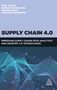 Emel Aktas: Supply Chain 4.0: Improving Supply Chains with Analytics and Industry 4.0 Technologies, Buch