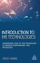 Stacey Harris: Introduction to HR Technologies: Understand How to Use Technology to Improve Performance and Processes, Buch