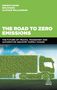 Dennis Evans: The Road to Zero Emissions: The Future of Trucks, Transport and Automotive Industry Supply Chains, Buch