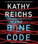 Kathy Reichs: The Bone Code, 20: A Temperance Brennan Novel, CD