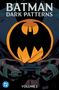 Dan Watters: Batman: Dark Patterns Vol. 1, Buch