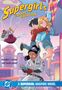 Brandon T Snider: Supergirl's Family Vacation, Buch