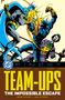 "DC FINEST TEAM-UPS THE IMPOSSIBLE ESCAPE BOB HANEY | JIM APARO." Eine Illustration mit einem Kampf zwischen zwei maskierten Figuren.
