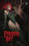 „Poison Ivy“ in roten Buchstaben. Eine Frau mit rotem Haar und Pflanzenmotiv umarmt einen Baum.