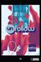 Text: "unFollow", "THE COMPLETE COLLECTION". Illustration: Eine Hand hält ein Smartphone mit Profilbildern, links Infusionsschlauch., Buch