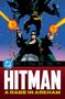 "DC's Finest: Hitman - A Rage in Arkham" steht in großer Schrift. Eine dunkle Kämpferfigur schwebt darüber. Eine andere schießt., Buch