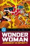 Text: DC FINEST, WONDER WOMAN, JUDGMENT IN INFINITY! 
Illustration zeigt Wonder Woman im Kampf mit einem skelettartigen Wesen., Buch