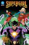 Logo oben: DC. "SUPERGIRL", "VOLUME 3", "REIGN OF THE SUPERBOYS", "HERO OF KANDOR". Drei Superhelden mit leuchtender Energie., Buch