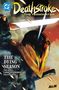 "Deathstroke: The Terminator" in gelber Schrift, darunter "The Dying Season". Illustration einer maskierten Figur mit Schwert., Buch