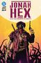 "JONAH HEX AND THE SHADOW OF DEATH." Western-Illustration: Ein Cowboy mit Revolvern vor rotem Himmel., Buch