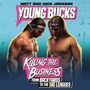 Matt Jackson: Young Bucks: Killing the Business from Backyards to the Big Leagues, MP3
