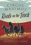 Annelise Gray: Circus Maximus: Rivals On the Track, Buch