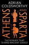 Text: "ATHENS AND SPARTA" und "ADRIAN GOLDSWORTHY". Rosa Hintergrund, Logo mit Eule und "HEAD OF ZEUS An Apollo Book".
