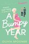 Olivia Spooner: A Bumpy Year, Buch