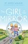 James Walker: The Girl in the Mirror, Buch