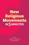 „New Religious Movements in 5 Minutes“; Edited by Lukas K. Pokorny, Franz Winter. Hintergrund in Rot und Pink., Buch