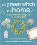 Cerridwen Greenleaf: The Green Witch at Home, Buch