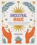 Kirsten Riddle: Ancestral Magic, Buch