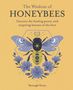 „The Wisdom of HONEYBEES. Uncover the healing power and inspiring lessons of the hive. Shonagh Home.“ Illustration einer Biene mit Blumen., Buch
