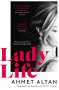 Ahmet Altan: Lady Life, Buch