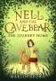 Martin Brown: Nell and the Cave Bear: The Journey Home (Nell and the Cave Bear 2), Buch