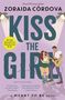 Zoraida Cordova: Kiss the Girl: A Meant to Be Novel, Buch