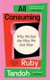 „All Consuming: Why We Eat the Way We Eat Now“ von Ruby Tandoh. Farbenfrohes, modernes Buchcoverdesign.