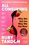 Ruby Tandoh: All Consuming: The instant Sunday Times bestseller, Buch, Buch