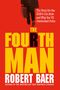 Robert Baer: The Fourth Man, Buch