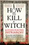 Claire Mitchell: How To Kill A Witch, Buch