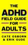 Erik Gude: The ADHD Field Guide for Adults, Buch