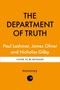 "THE DEPARTMENT OF TRUTH" in großen Buchstaben, Autoren: Paul Lashmar, James Oliver, Nicholas Gilby; Schrift auf orangefarbenem Hintergrund., Buch